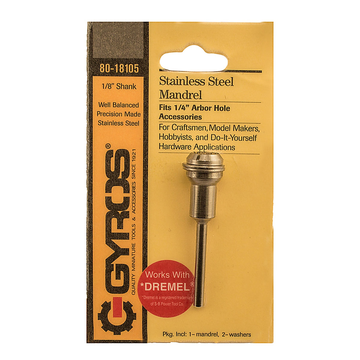 Gyros 80-18105 1/4 in. Dia. x 2 in. L Mandrel 1/4 in. Round 1/pc.