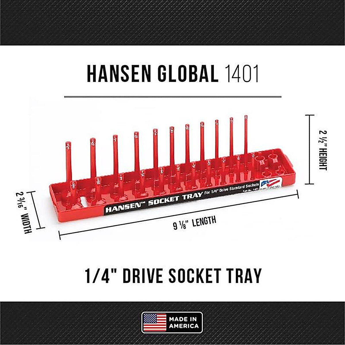 Hansen Global - 1401 - 9 In. L X 1/4 In. Drive SAE Socket Tray 1 Piece
