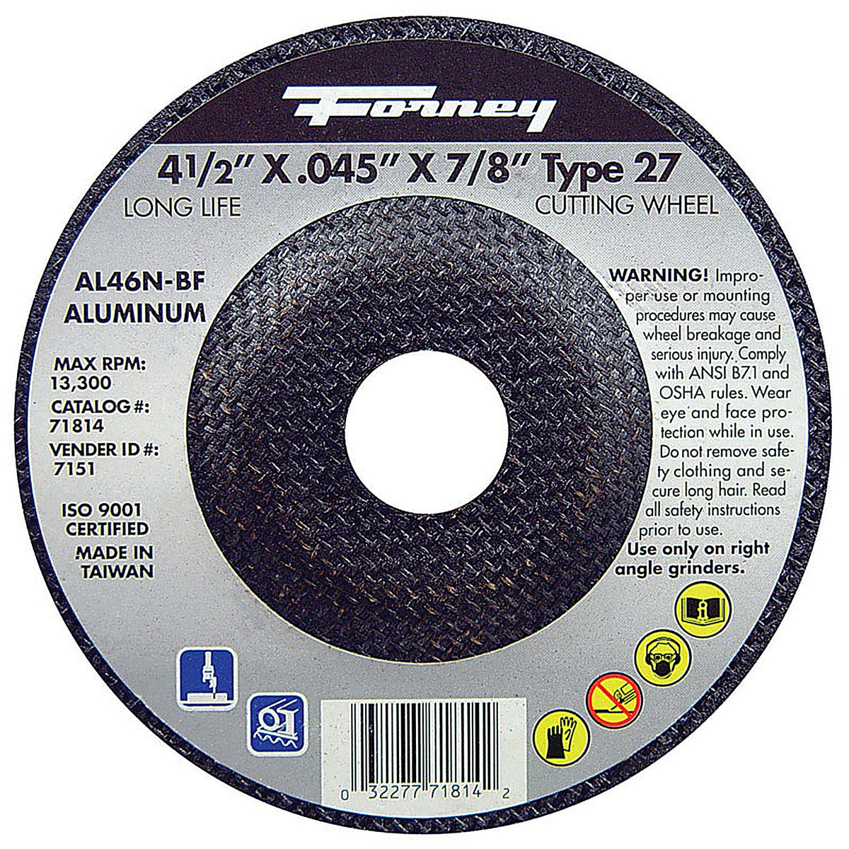 Forney 71814 4-1/2 in. D X 7/8 in. S Aluminum Oxide Metal Cut-Off Wheel 1 pc