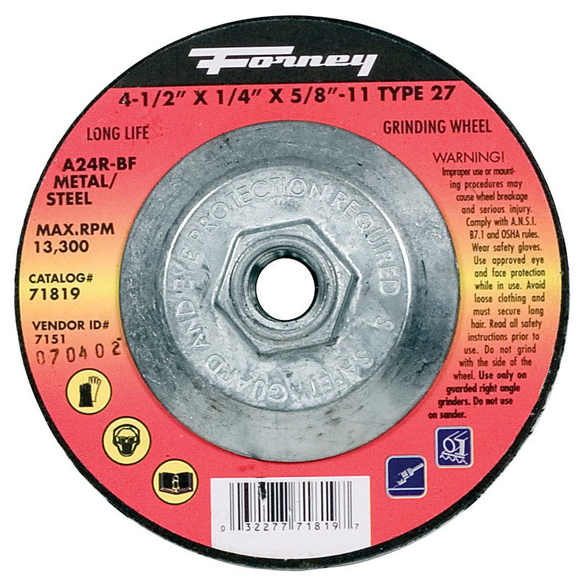 Forney 71819 4-1/2 in. D X 1/4 in. thick T X 5/8 in. in. S Metal Grinding Wheel 1 pc