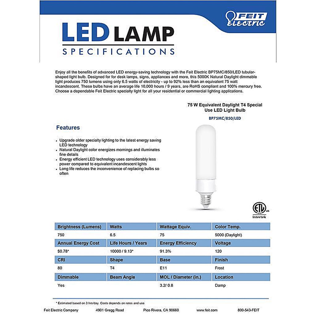 Feit Electric BP75MC/850/LED Tube E11 LED Bulb Daylight 75 W 1 pk