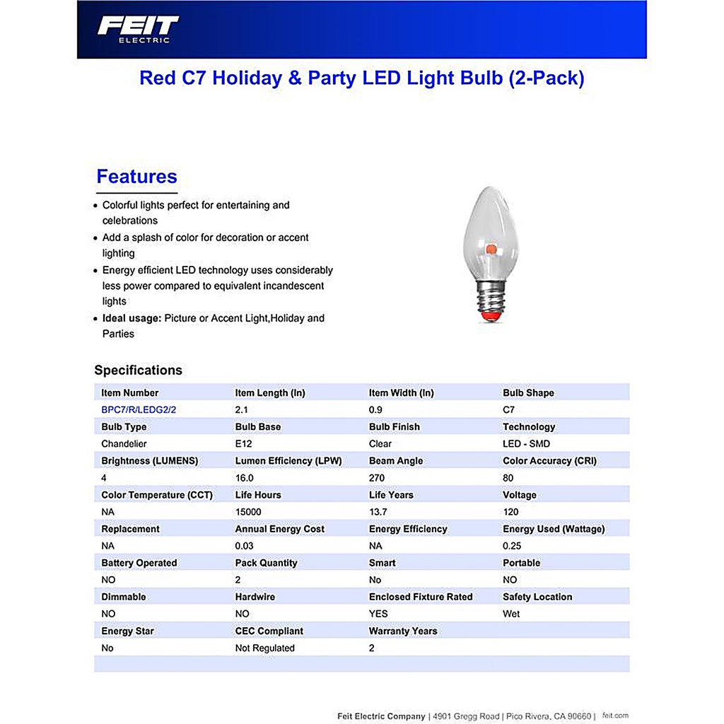 Feit Electric BPC7/R/LEDG2/2 C7 E12 (Candelabra) LED Bulb Red 0.25 W 2 pk