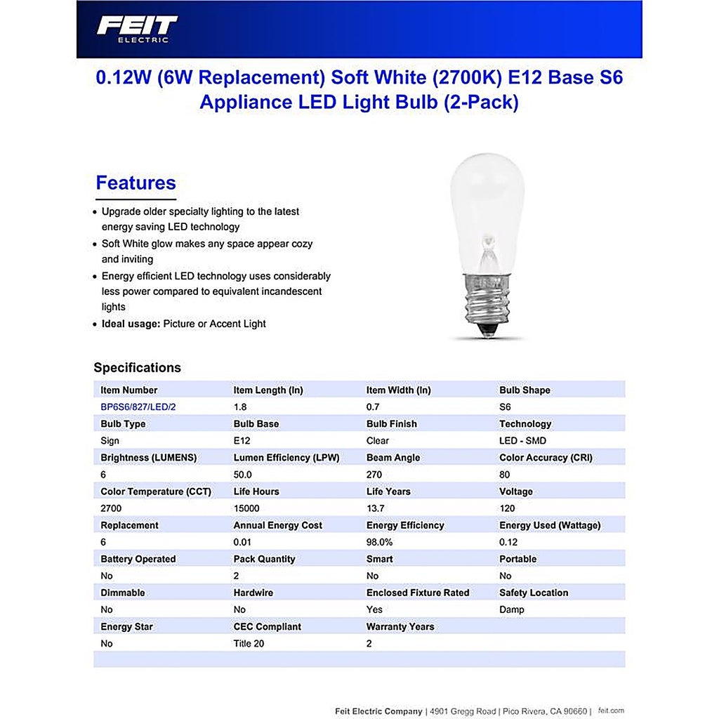 Feit Electric BP6S6/827/LED/2 S6 E12 (Candelabra) LED Bulb Soft White 6 W 2 pk