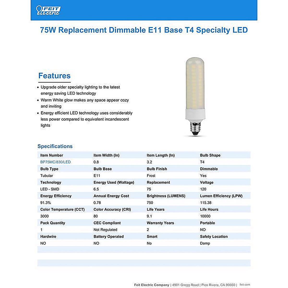Feit Electric BP75MC/830/LED Tube E11 LED Bulb Warm White 75 W 1 pk