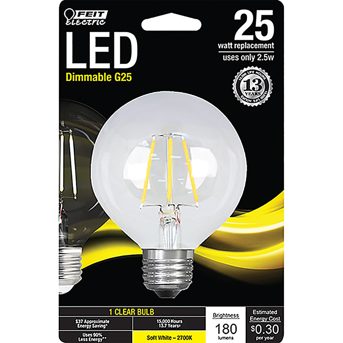 Feit Electric BPG2525/927CAFR G25 E26 (Medium) LED Bulb Soft White 25 W 1 pk