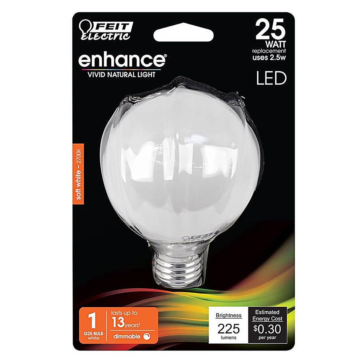 Feit Electric BPG2525W927CAFL Enhance G25 E26 (Medium) LED Bulb Soft White 25 W 1 pk