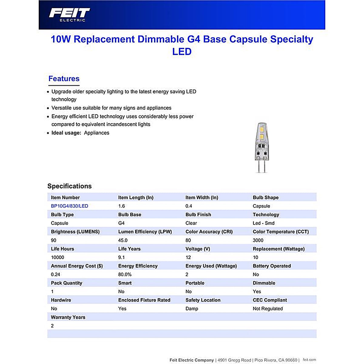 Feit Electric BP10G4/830/LED G4 Bi-Pin LED Bulb Warm White 10 Watt Equivalence 1 pk