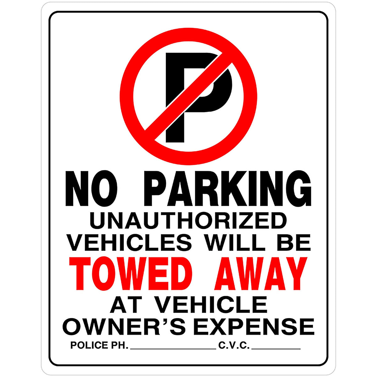 Hillman 842196 English White No Parking Sign 19 in. H x 15 in. W