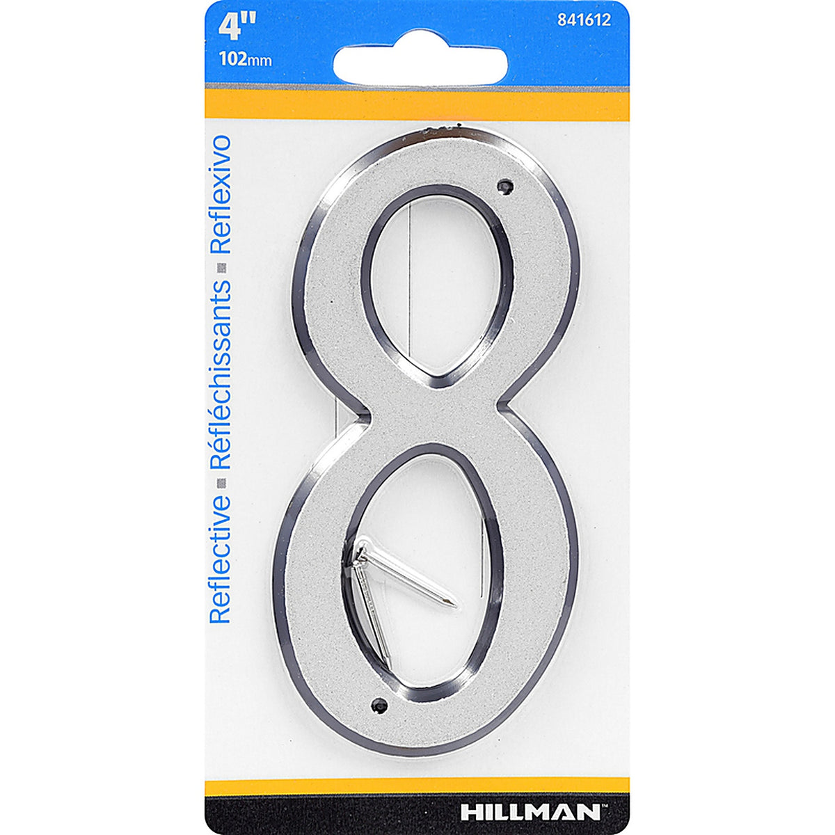 Hillman 841612 4 in. Reflective Silver Plastic Nail-On Number 8 1/pc.