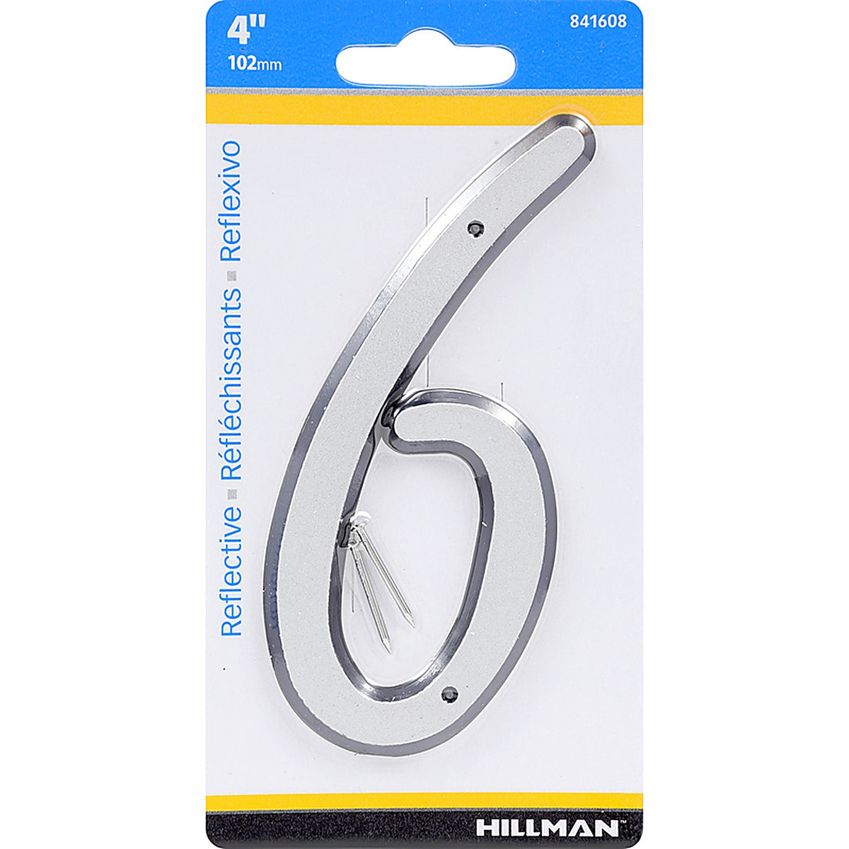 Hillman 841608 4 in. Reflective Silver Plastic Nail-On Number 6 1/pc.