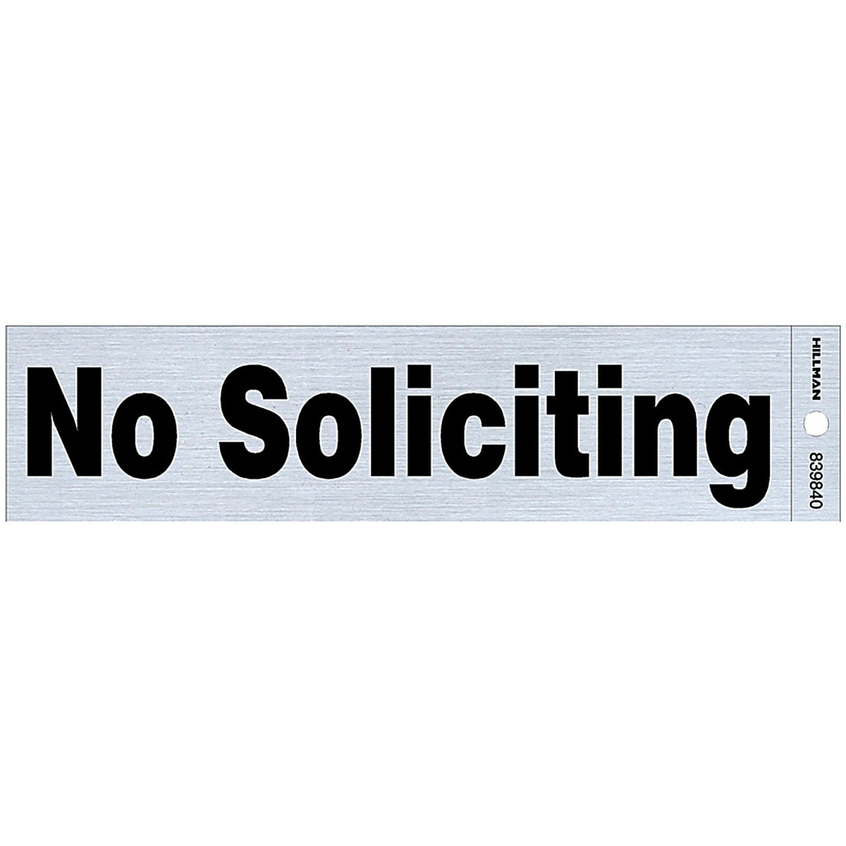 Hillman 839840 English Silver No Soliciting Decal 2 in. H x 8 in. W