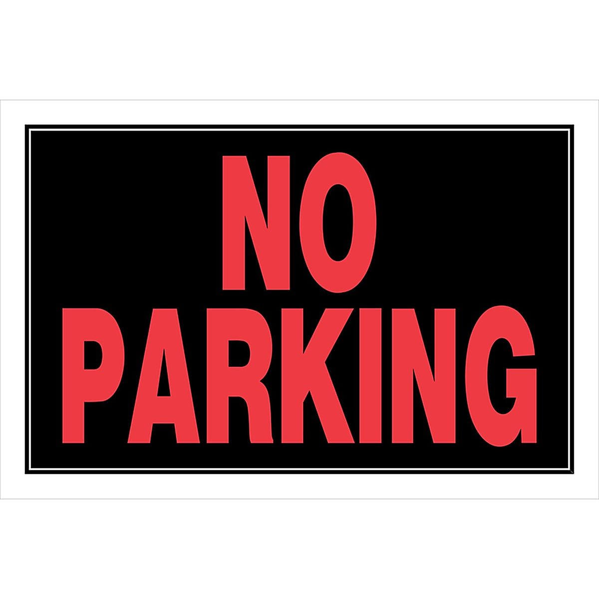 Hillman 839902 English Black No Parking Sign 8 in. H x 12 in. W