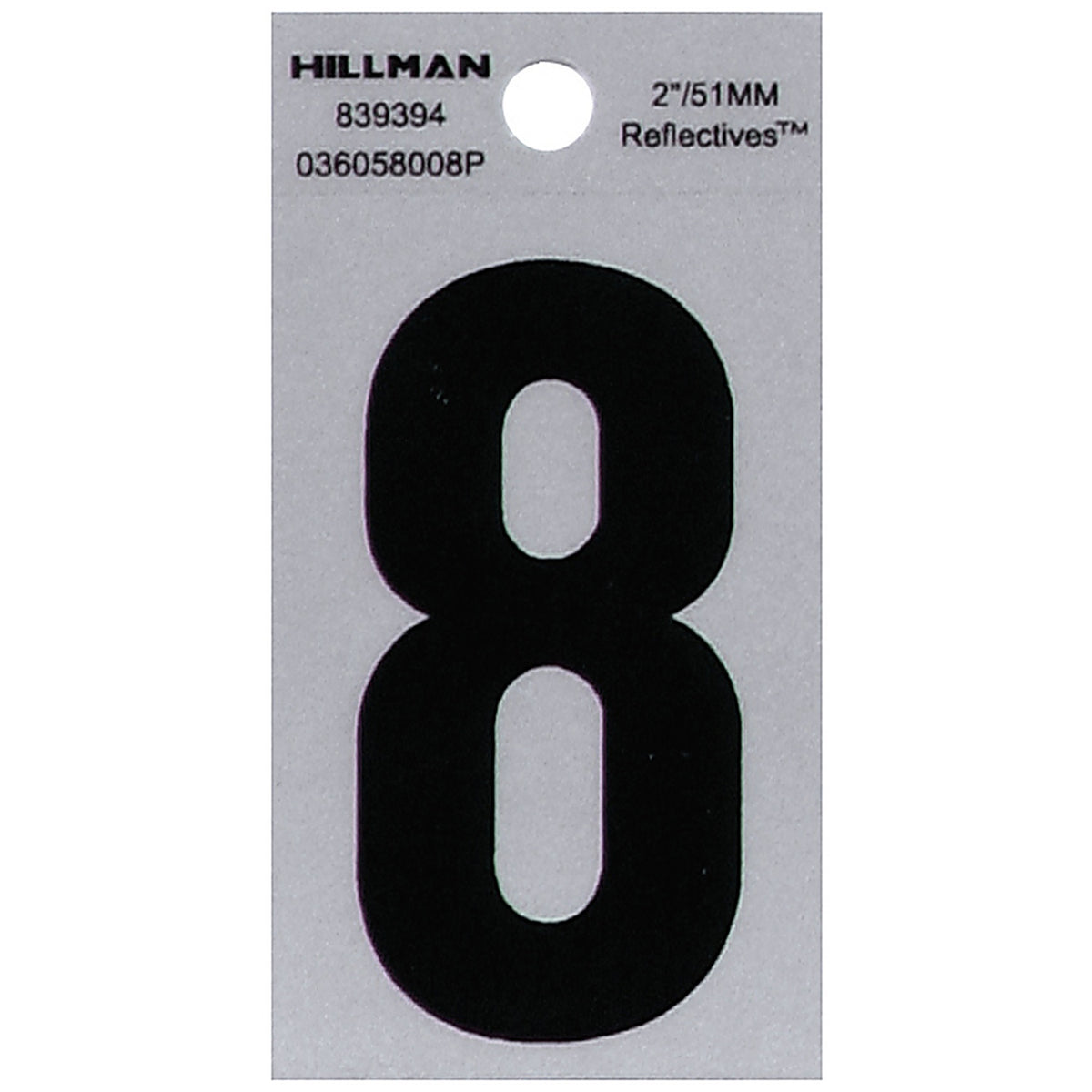 Hillman 839394 2 in. Reflective Black Mylar Self-Adhesive Number 8 1/pc.