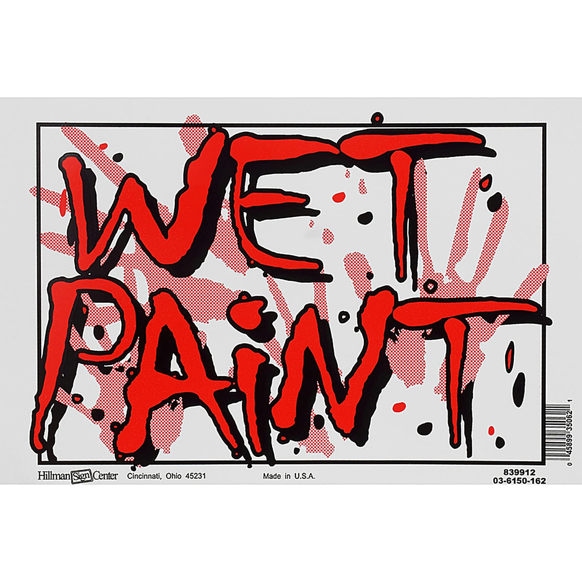 Hillman 844682 English White Wet Paint Sign 8 in. H x 12 in. W