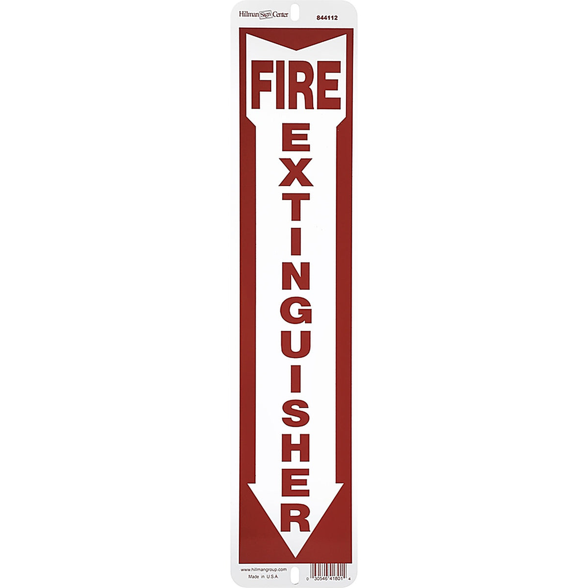 Hillman 844112 English Red Fire Extinguisher Sign 18 in. H x 4 in. W