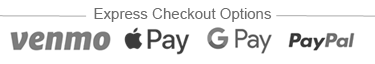 Express Checkout Options: Venmo, Apple Pay, Google Pay and PayPal
